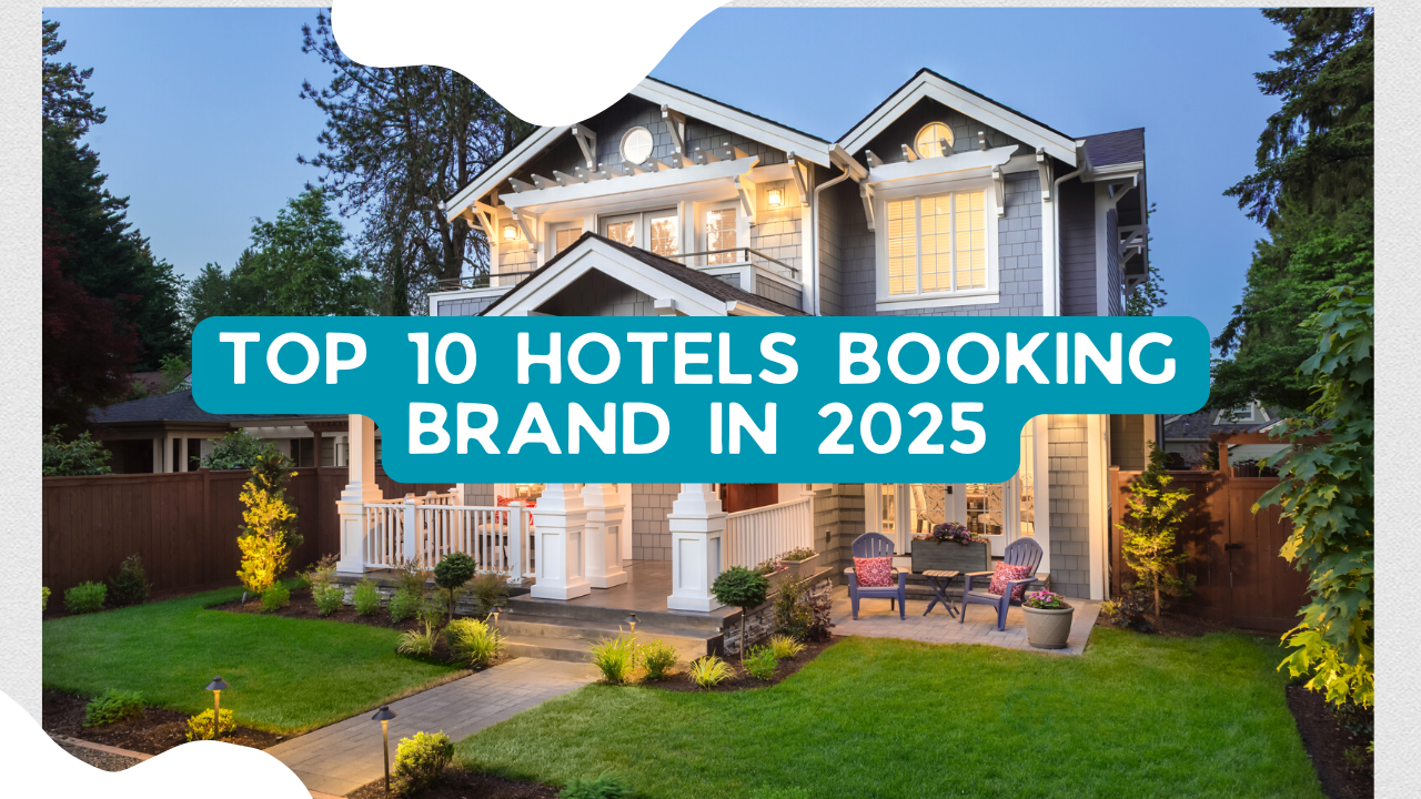 Top 10 Hotel Booking Sites in 2025